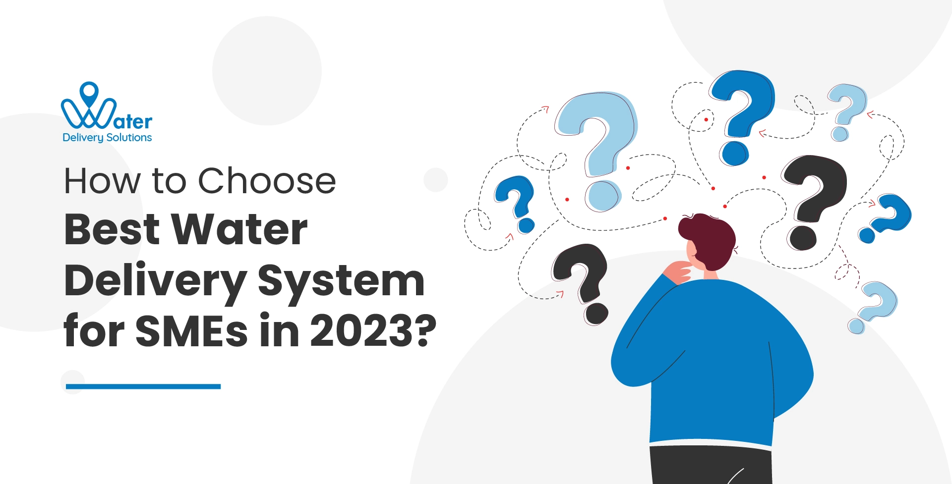How to Choose the Best Water Delivery System for SMEs in 2023?